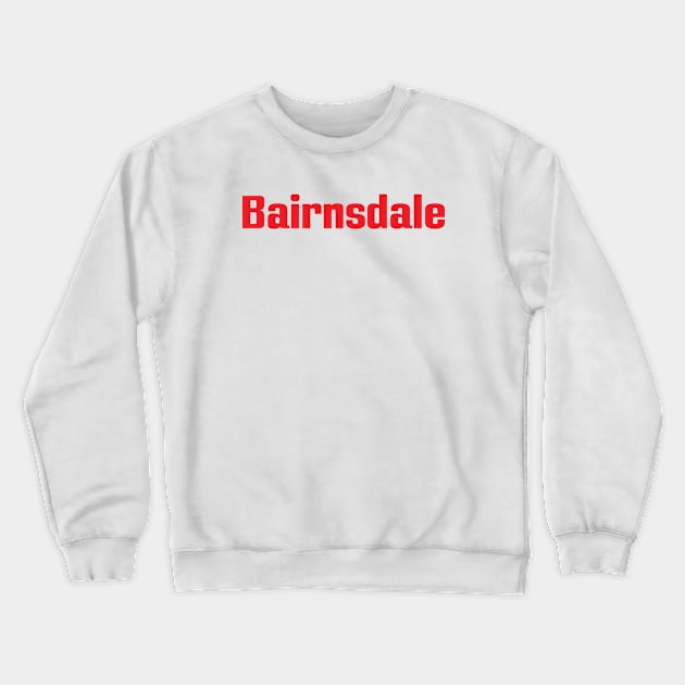 Bairnsdale Crewneck Sweatshirt by ProjectX23Red